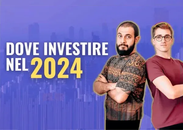 Dove Investire nel 2024 – Invest Hero