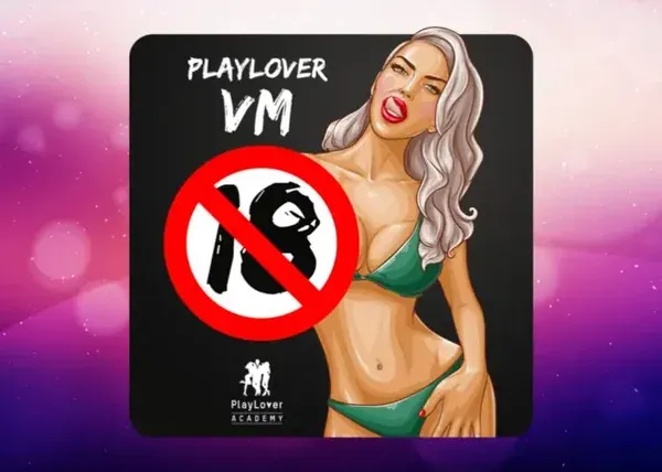 PlayLover VM18 – PlayLover Academy