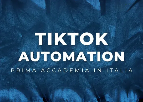 TikTok Automation – Daniele Tomasi