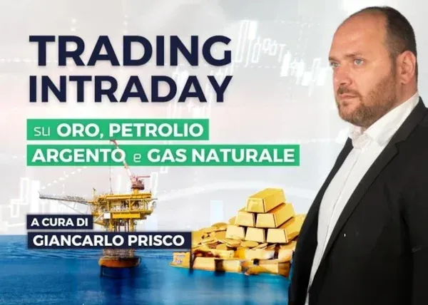 Trading Intraday sulle Materie Prime – Giancarlo Prisco (Investire.biz)
